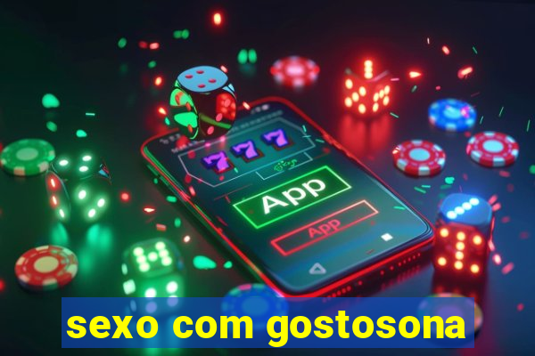 sexo com gostosona